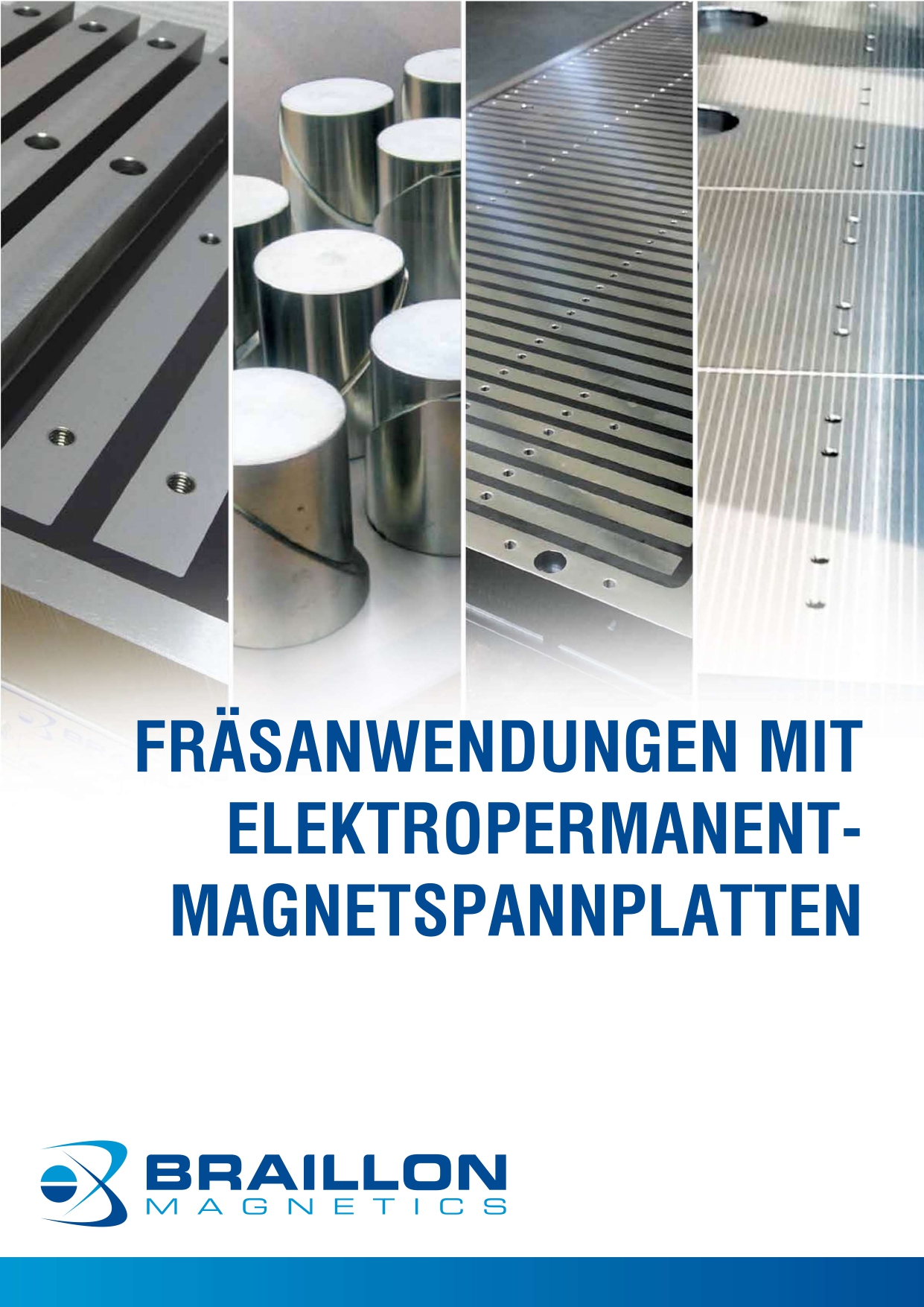Fräsanwendungen mit Elektropermanent - Magnetspannplatten